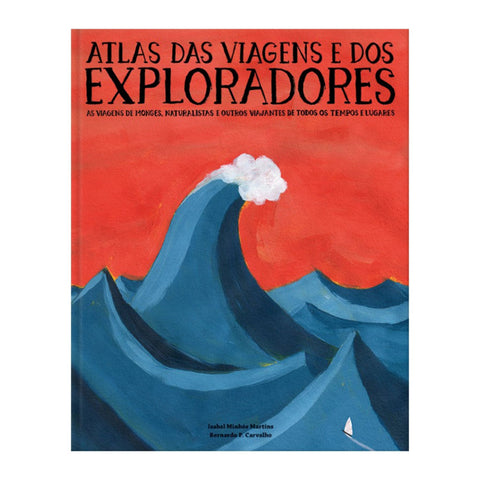 Atlas das viagens e dos exploradores