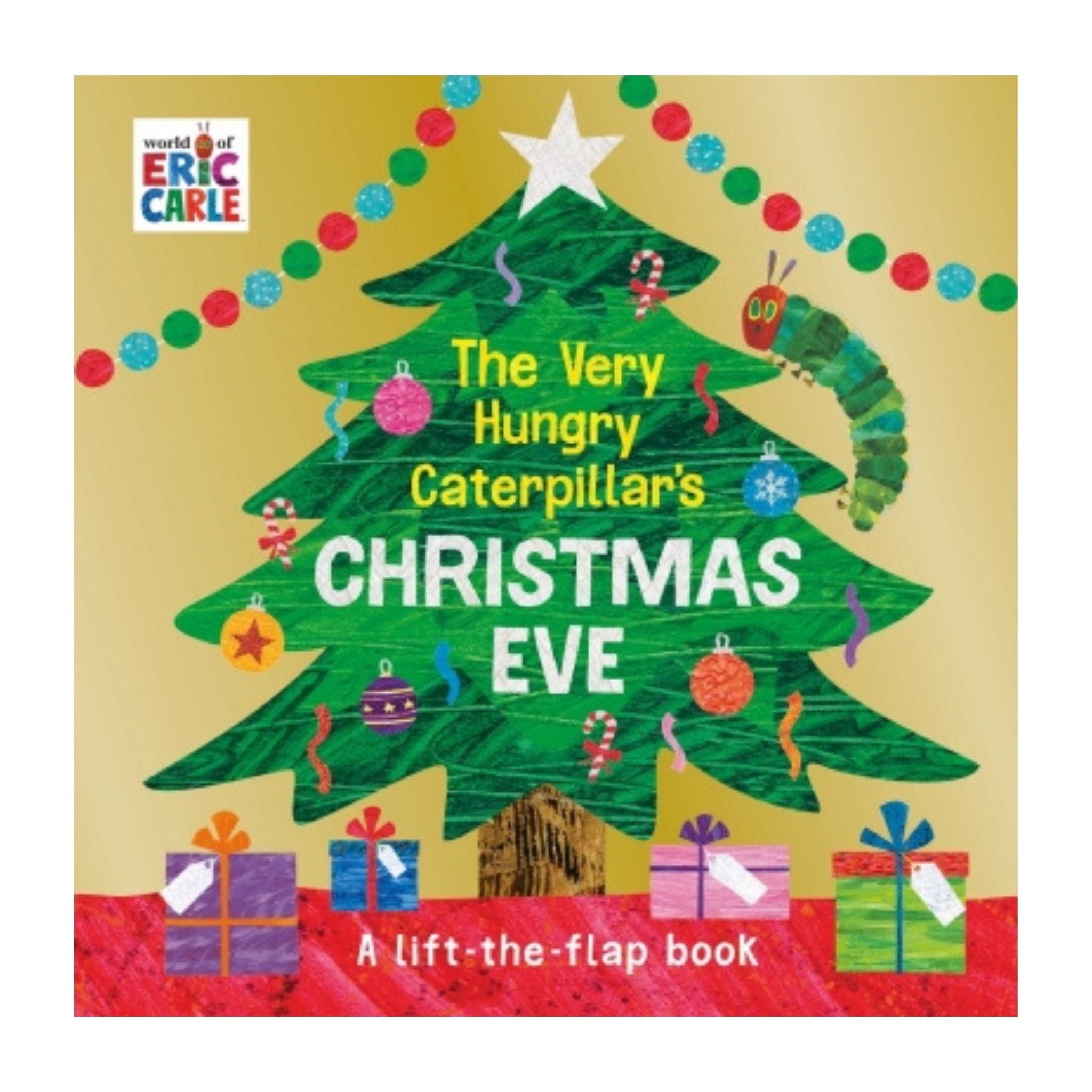 The Very Hungry Caterpillar's Christmas Eve Lift-the-Flap